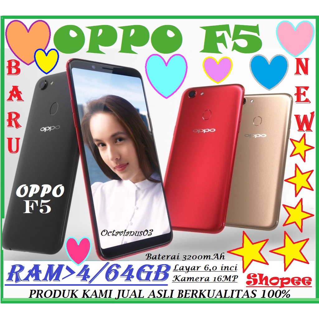 OPPO F5 ORI RAM 4/64GB BARU FULLSET SEGEL GARANSI 1TAHUN