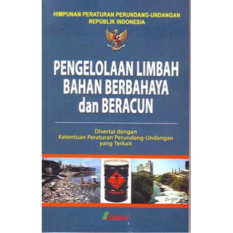 

Buku HPU. Pengelolaan Limbah Bahan Berbahaya dan Beracun