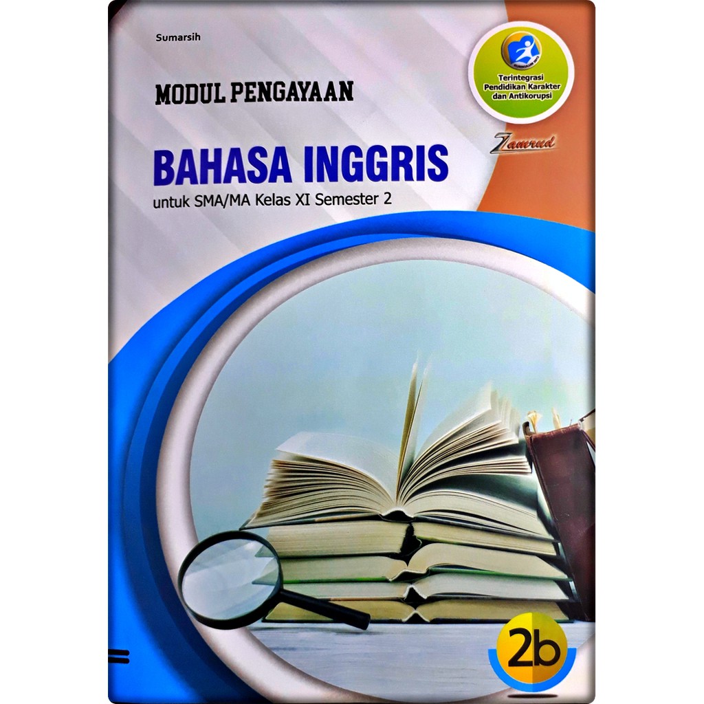 Kunci Jawaban Bahasa Inggris Kelas 11 Semester 2 Kurikulum 2013 Rismax