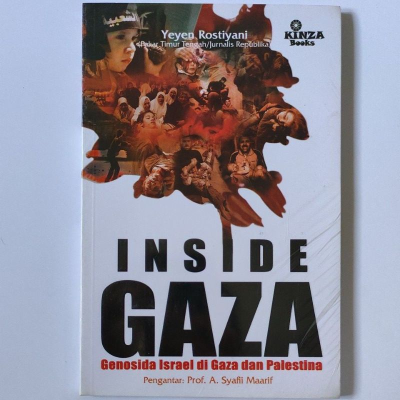 buku sosial politik original. inside Gaza genosida Israel di Gaza dan Palestina - Yeyen rostiyani