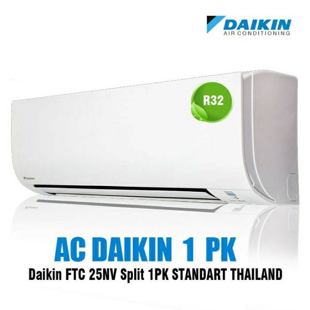 Jual AC DAIKIN 1 PK THAILAND FTC25NV14 GARANSI RESMI | Shopee Indonesia