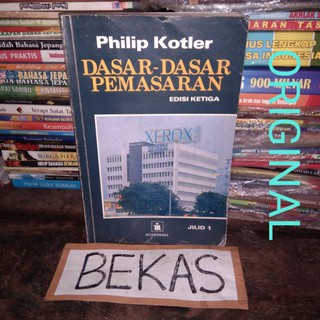 Jual Dasar - Dasar Pemasaran edisi Ketiga 3 Jilid 1 - Philip Kotler