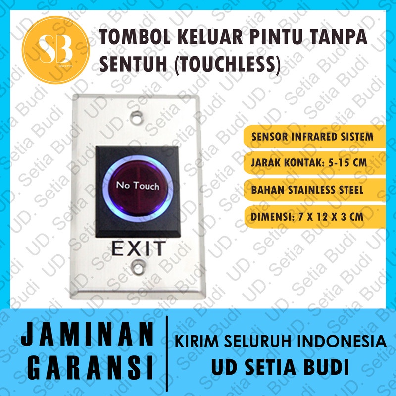 Tombol Keluar Tanpa Sentuh / Exit Button InfraRed Touchless