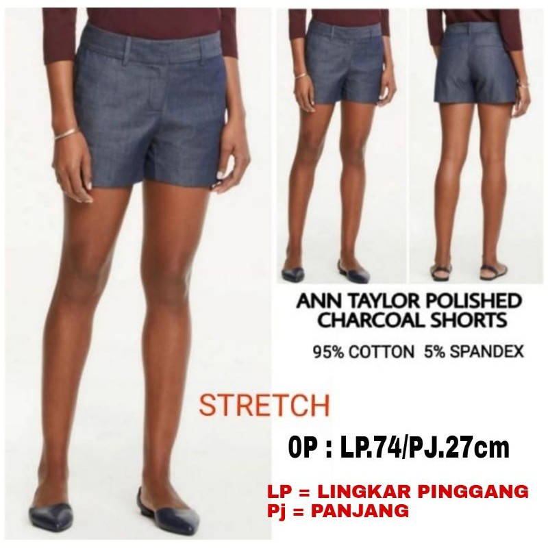 CELANA PENDEK ANN TAYLOR