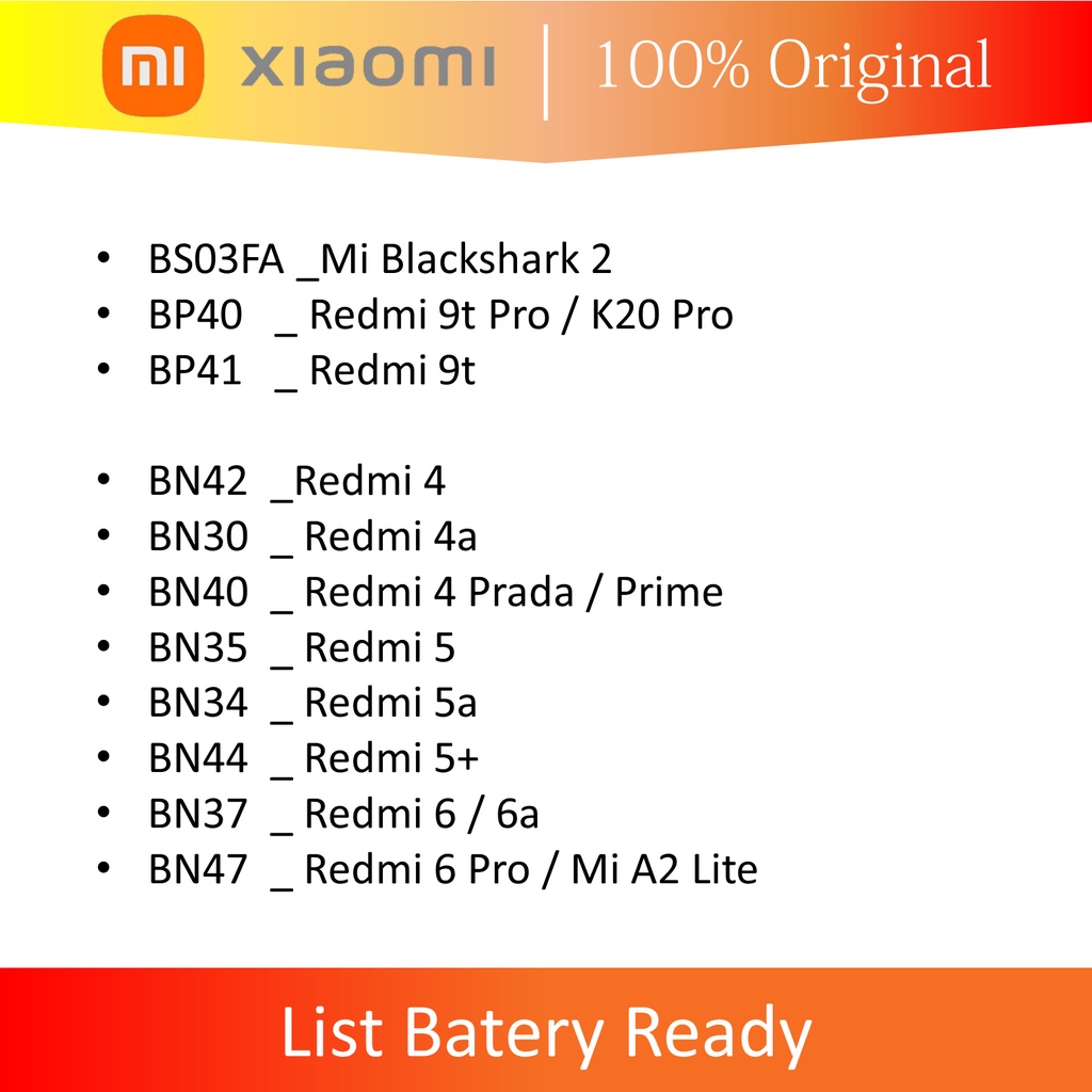 BATERAI BATTERY BATREI XIAOMI MI REDMI NOTE POCO ALL TIPE KUALITAS ORIGINAL GARANSI 6 BULAN BN31 BN45 BN48 BN4A BN46 BM4J BN54 BN53 BN54 BN5A BN5D BN5E BN36 BN56 BM5G BN5H BS03FA BSO6FA BP40 BM44 BM47 BN42 BN30 BN40 BN35 BN34 BN44 BM21BM48 BM3A BM4F BM52