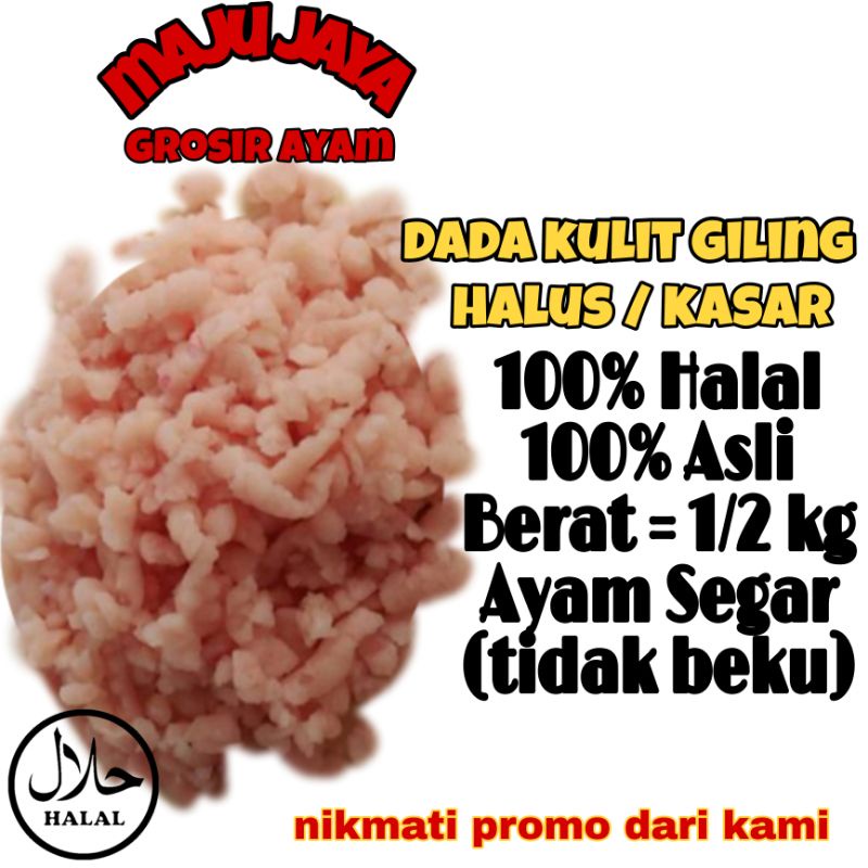 

DADA AYAM KULIT GILING HALUS / KASAR 1/2 KG (500 gr) AYAM BERSIH / AYAM MURAH / GROSIR / AYAM SEGAR