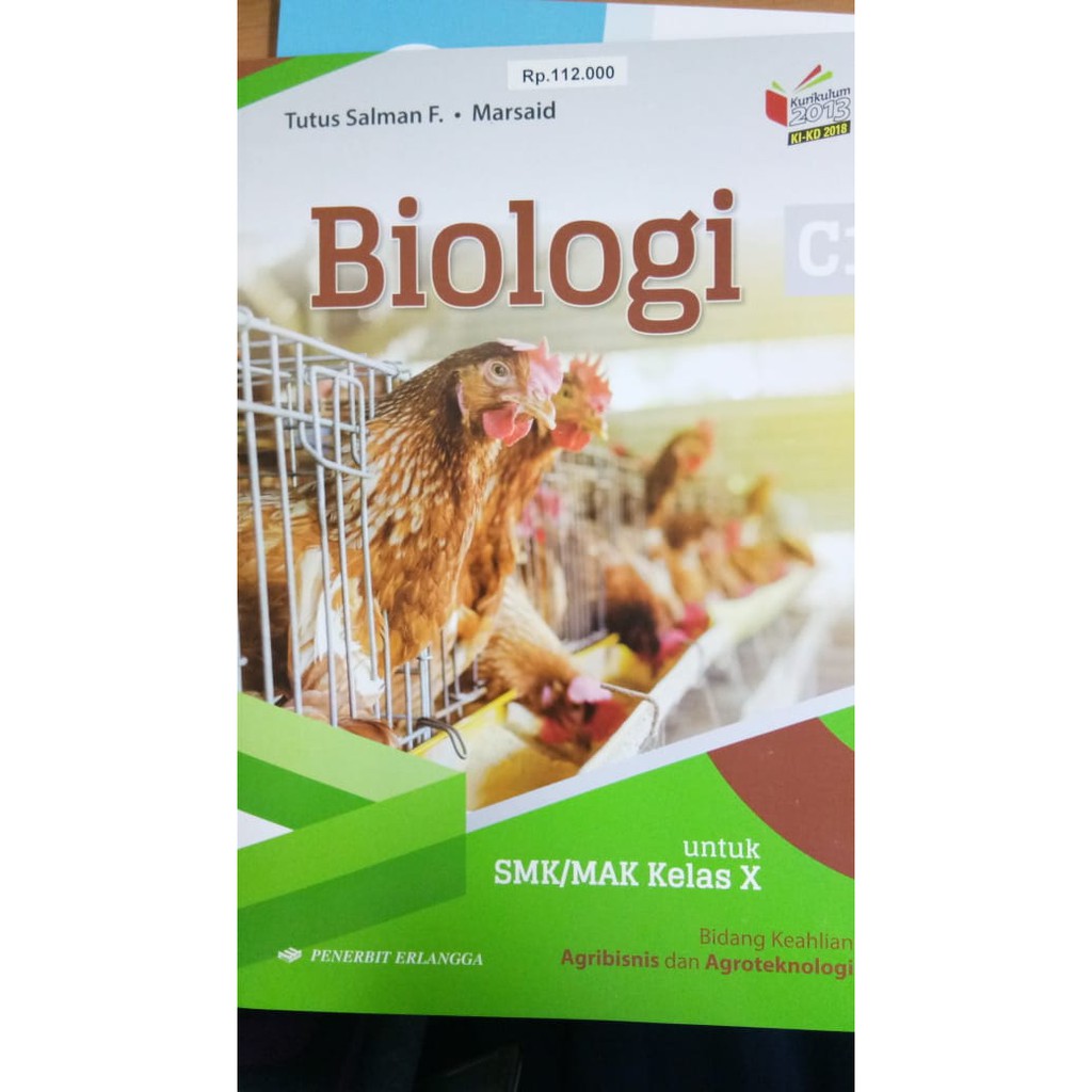 BIOLOGI(C1)KEAHLIAN AGRIBISNIS AGRTKNLGI SMK/MAK X KIKD17/PENERBIT ERLANGGA