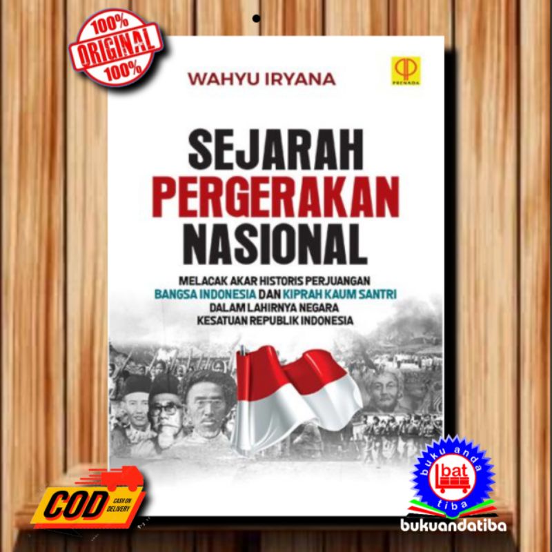 Sejarah Pergerakan Nasional - Wahyu Iryana