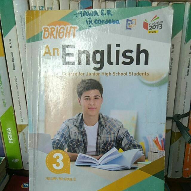 BRIGHT AN ENGLISH COURSE FOR JUNIOR HIGH SCHOOL STUDENTS untuk kls 3 2013 revisi