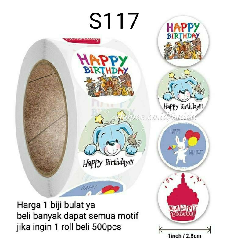 Stiker Sticker Happy Birthday Segel Kemasan Label Ucapan Selamat ulang tahun ultah ulangtahun kado gift box dus hampers dekorasi kartu ucapan hangtag topper kue tart parcel bingkisan souvenir hadiah-S 117
