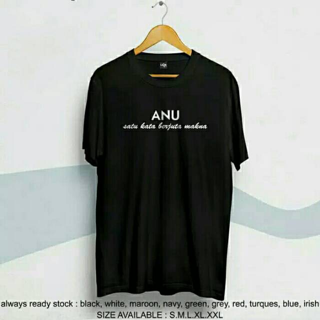 Kaos distro plesetan anu / kaos baju anu keren