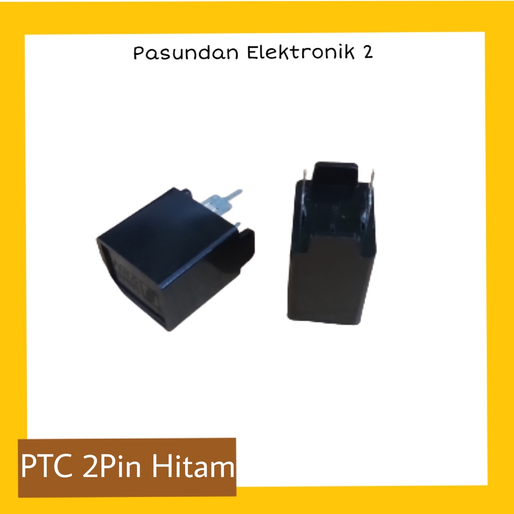 PTC 2 PIN HITAM