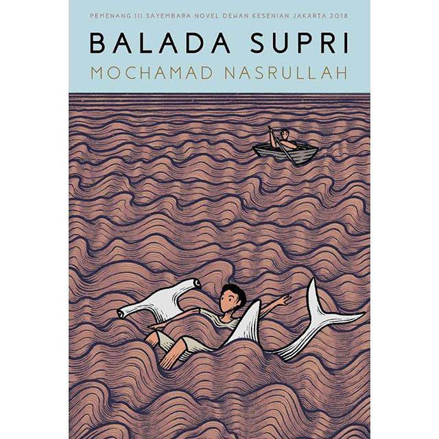 Buku Balada Supri Novel Karya Mochamad Nasrullah