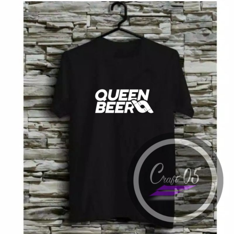 Kaos Distro Queen Beer / Kaos Distro Pria / Kaos Distro / Kaos