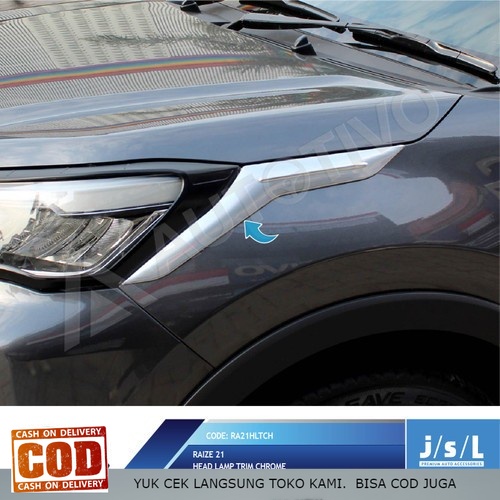 Jsl Head Lamp Trim Toyota Raize 2021 Lis Garnish Depan Chrome