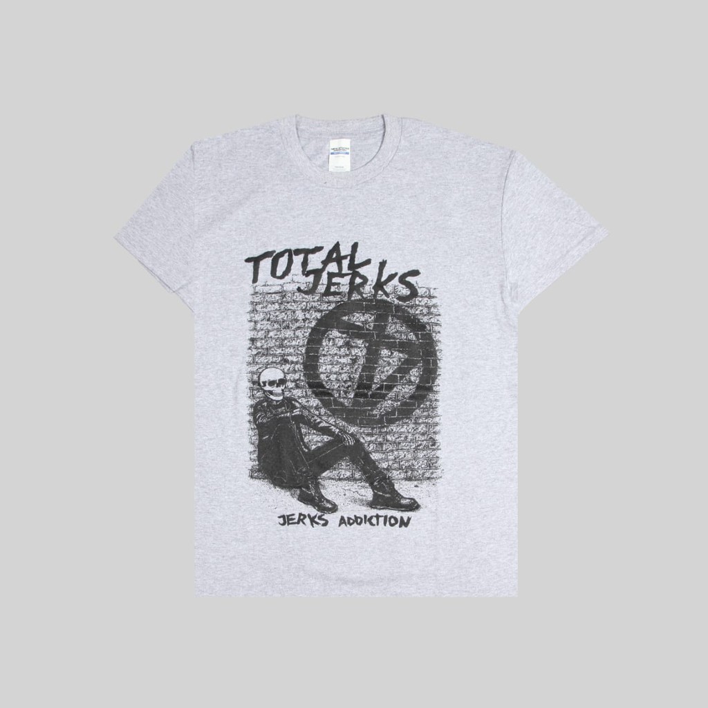 TS TOTAL JERKS - JERKS ADDICTION GREY ( ROCK MERCH )