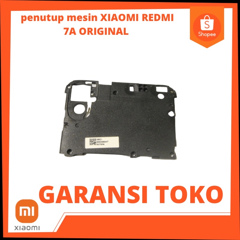 penutup mesin XIAOMI REDMI 7A ORIGINAL