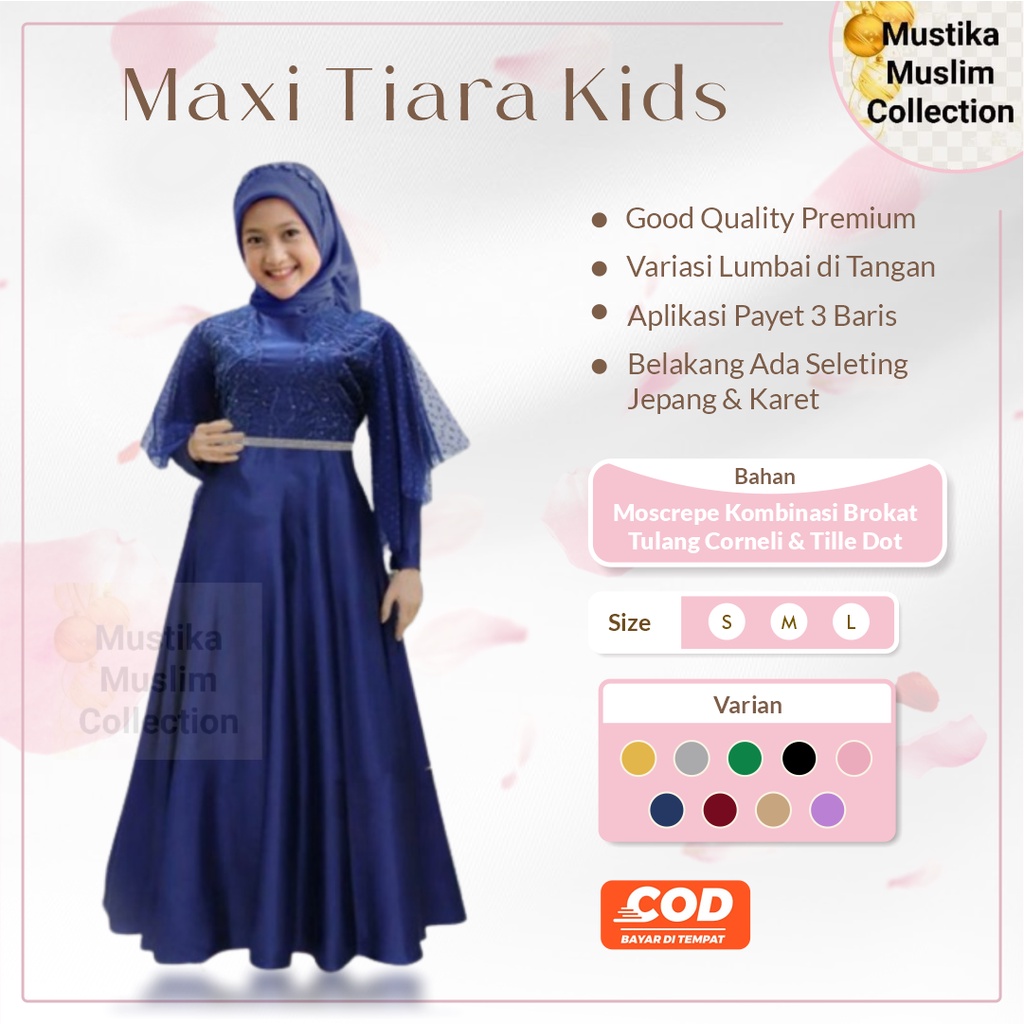 PAKAIAN GAMIS ANAK PEREMPUAN MAXI BROKAT/MAXI TIARA KIDS 4-12 TAHUN MATT MOSCREPE MIX BROKAT DAN TILLE DOT