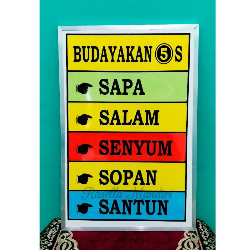 

BUDAYAKAN 5S 40x60 - PAPAN DATA SEKOLAH PAUD TK SD SMP SMA - PAPAN AKREDITASI