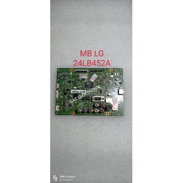 MB MOTHERBOARD MAINBOARD MESIN TV LED LG 24 INCH 24LB452A-TB 24LB452 A