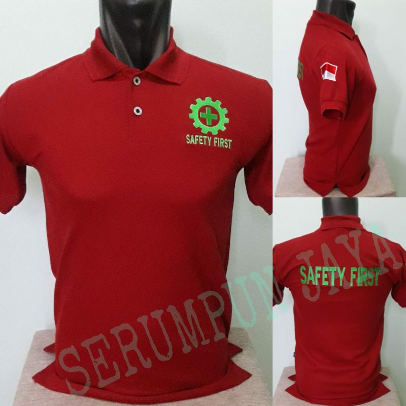 KAOS SAFETY FIRST MERAH MARUN - KAOS KERAH SAFETY FIRST MARUN FULL BORDIR