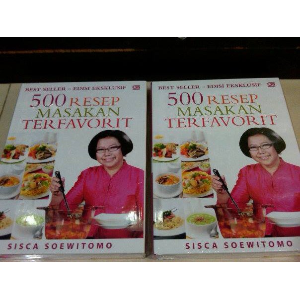 SPECIAL 500 resep masakan terfavorit - Sisca Soewitomo LIMITED