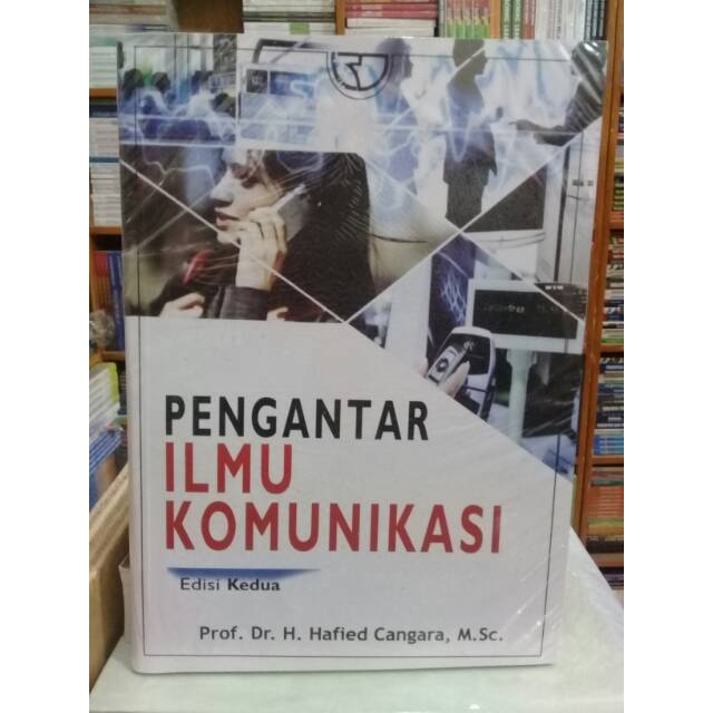 

Buku pengantar ilmu komunikasi