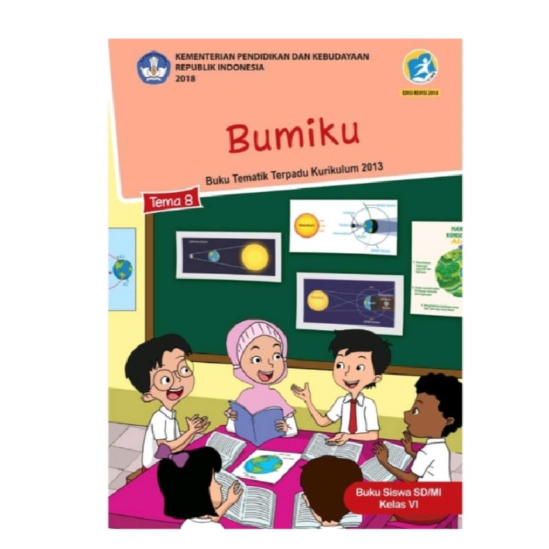 

Buku Tema 8 Kelas 6 Bumiku Tematik Revisi 2017 Kurikulum 13