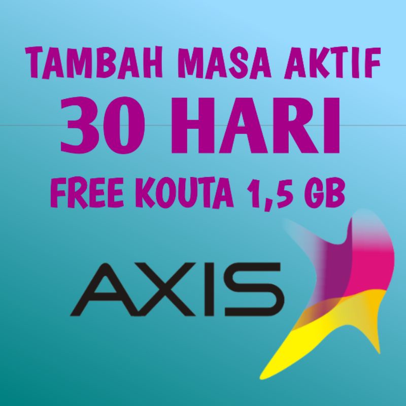 PERPANJANG TAMBAH MASA AKTIF AXIS 30 HARI