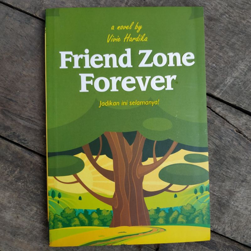 Novel - Friend Zone Forever