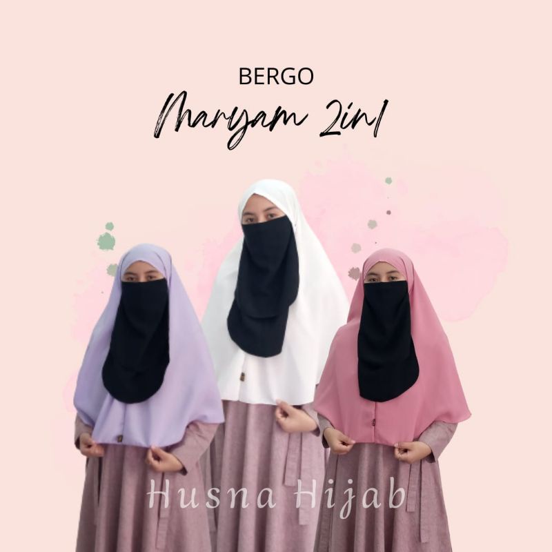 [HUSNA HIJAB] Jilbab Bergo Maryam / Jilbab Bergo Husna/  Khimar Instan Tali Non Ped / Bergo Tali