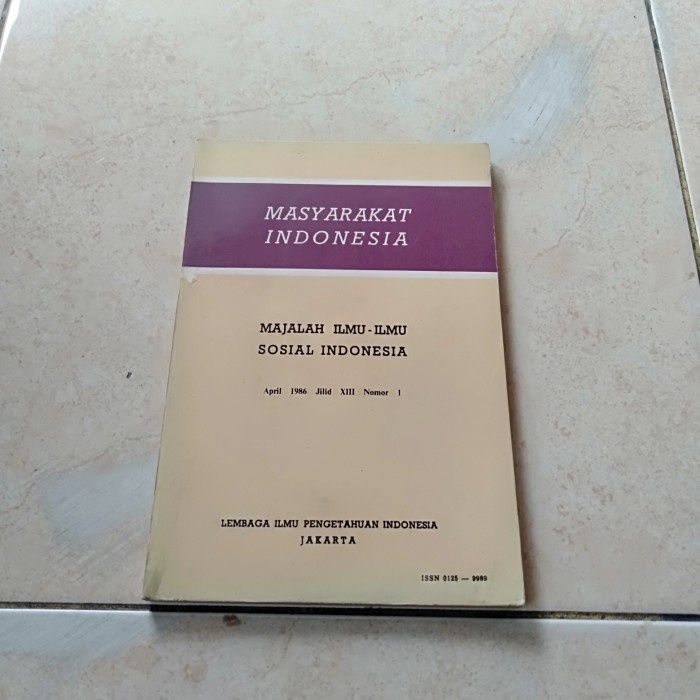 ORI MASYARAKAT INDONESIA MAJALAH ILMU ILMU SOSIAL INDONESIA APRIL 1986
