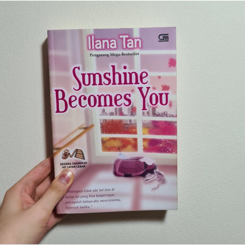 [PRELOVED] Buku Novel Sunshine Becomes You oleh Ilana Tan