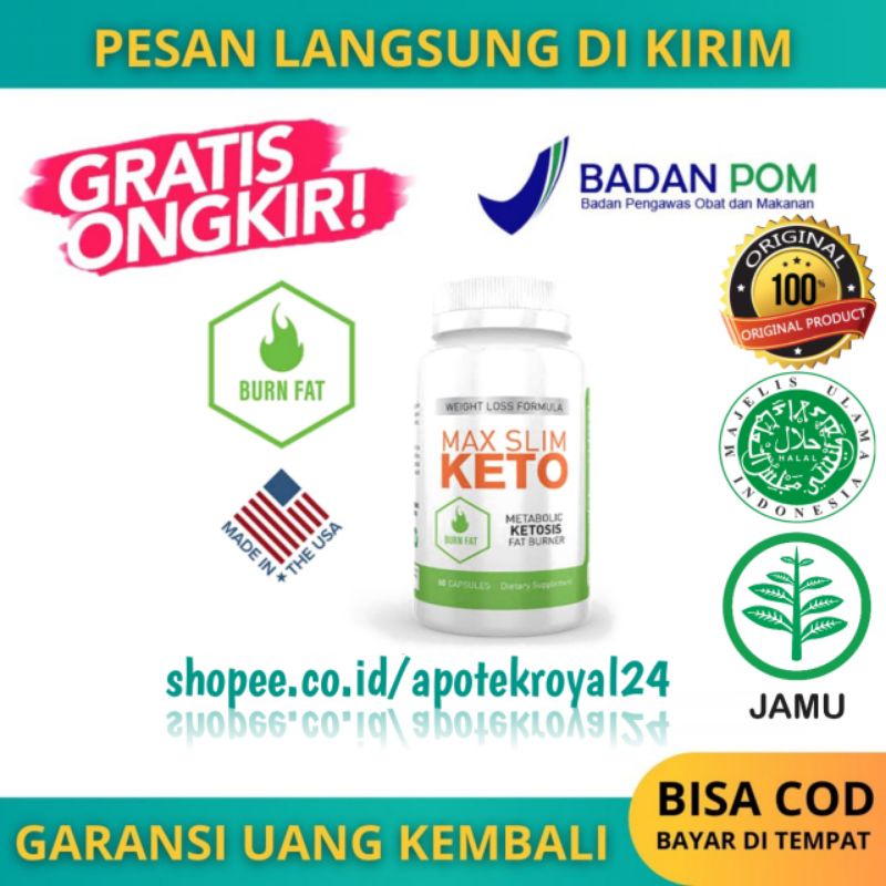 KETO MAX SLIM PENURUN BERAT BADAN MAXIMAL SLIM - OBAT DIET HERBAL