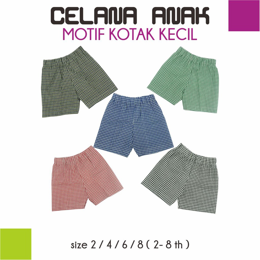  CELANA  PENDEK KARET ANAK MOTIF KOTAK  KECIL  SLIM Shopee 