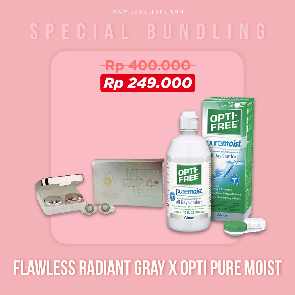 OPTIFREE X JEWELLENS (FLAWLESS RADIANT GRAY)