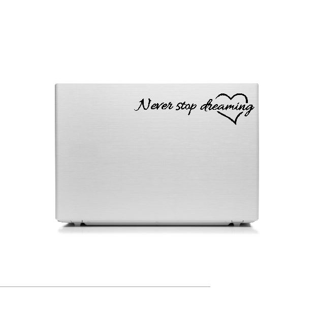 Stiker Laptop Quotes Life Never Stop Dreaming Garskin Skin Cutting Sticker Macbook Apple 14 15 inch