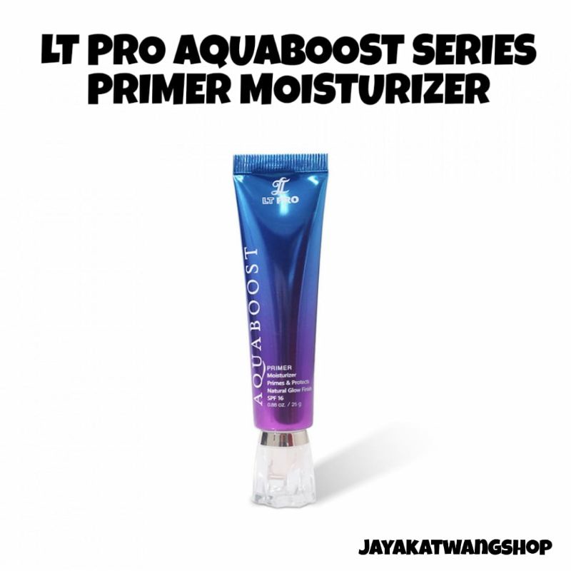 LT PRO AQUABOOST SERIES PRIMER MOISTURIZER / Pelembab Wajah