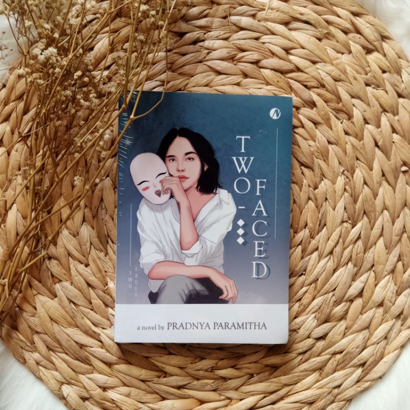 Two Faced by Pradnya Paramitha