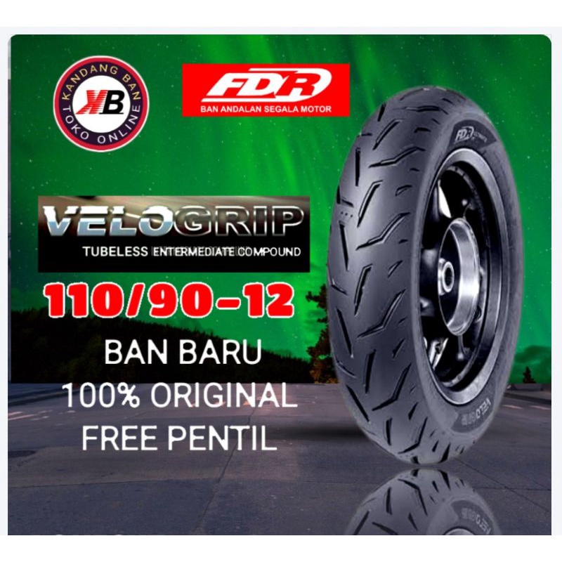 BAN TUBLES MATIC FDR VELO GRIP 110/90-12 BAN BELAKANG NEW SCOOPY, BAN BARU, 100% ORIGINAL, FREE PENTIL