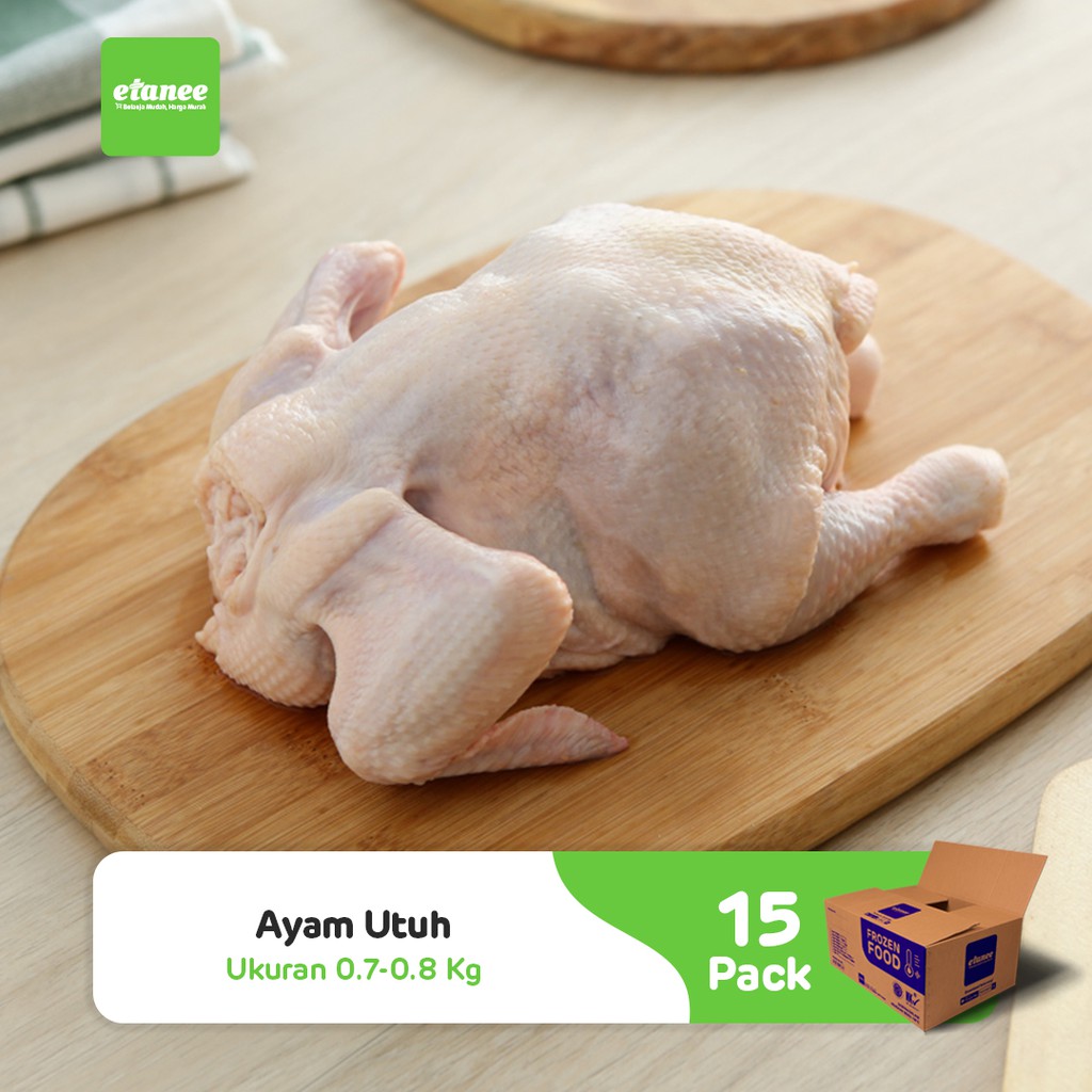 

Daging Ayam Utuh etanee Ukran 0.7-0.8 Kg Frozen Isi 15 Ekor