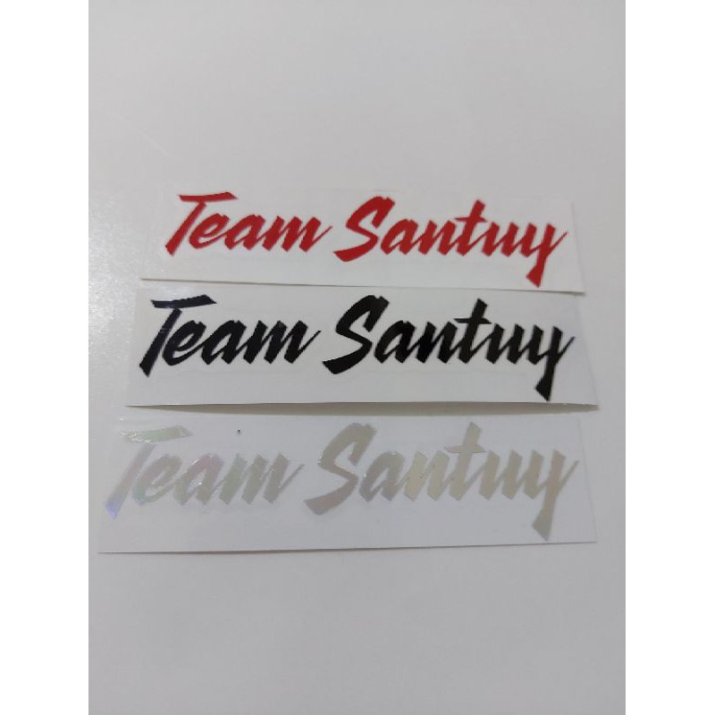 STICKER TEAM SANTUY CUTTING