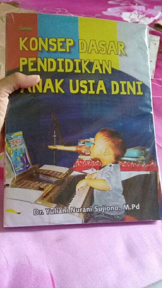 Buku Konsep Dasar Pendidikan Anak Usia Dini By Yuliani Nurani Sujiono ...