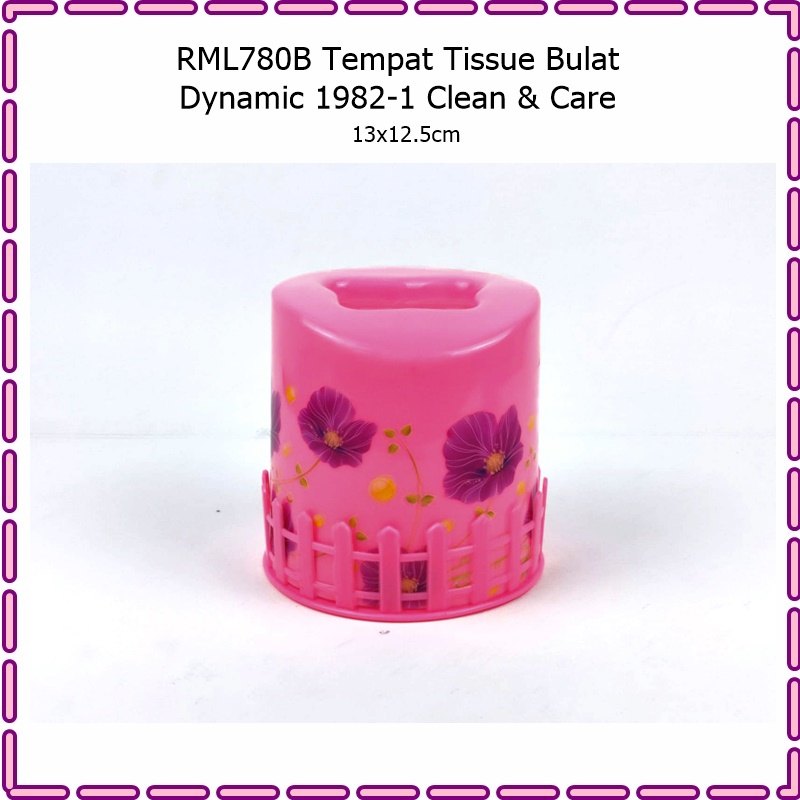 RML780B Tempat Tissue Bulat Dynamic 1982-1 Clean &amp; Care