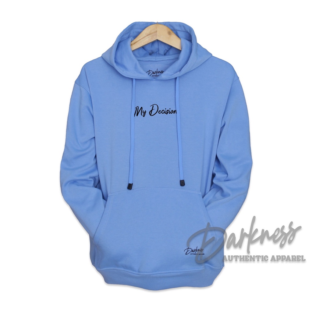 Sweater hoodie pria terbaru 2022 warna Biru Turkis My Decision Drakness original sweater laki2  sweater hoodie wanita distro keren tebal ori jepang M L XL XXL