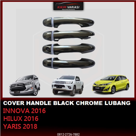 COVER HANDLE INNOVA 2016 HILUX 2016 YARIS 2018 LUBANG BLACK CHROME