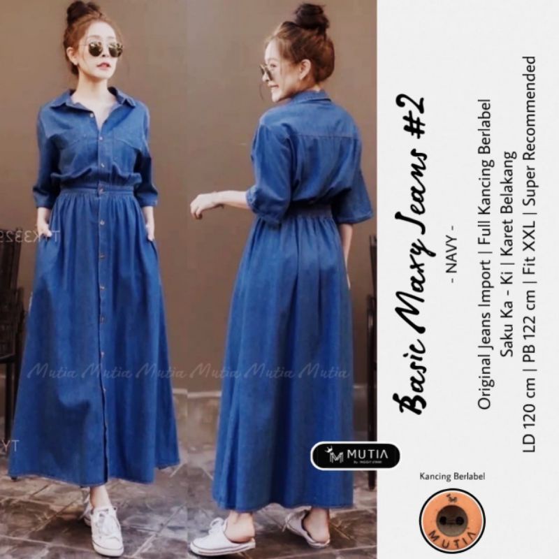 BASIC MAXY JEANS #2 BY MUTIA (DRESS JEANS MUSLIMAH) Maxi dress jeans wanita premium