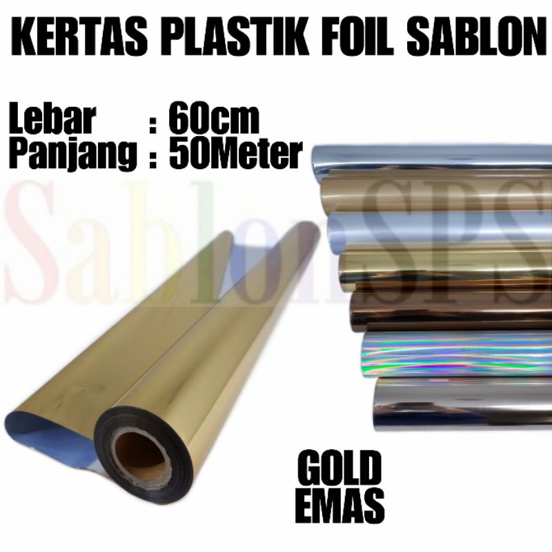 PLASTIK KERTAS FOIL 60CMX50M TRANSFER SABLON GOLD EMAS