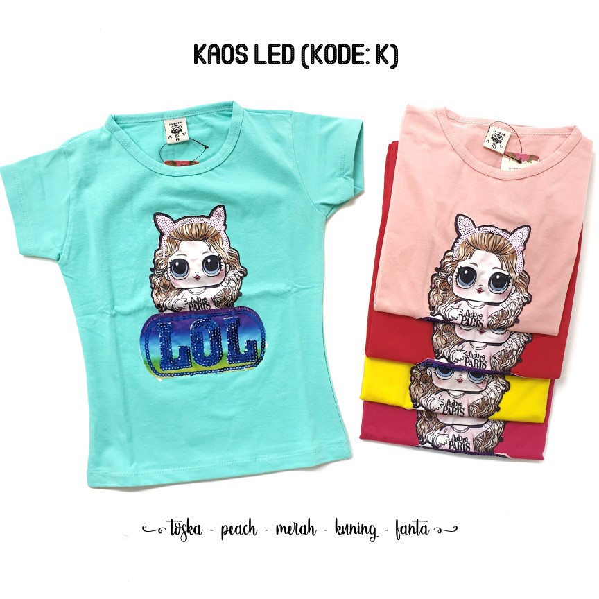 Kaos LED Anak motif LOL (motif K L M N O)