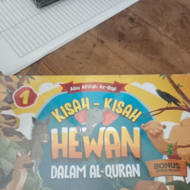 kisah kisah hewan dalam al quran jilid 1 & 2